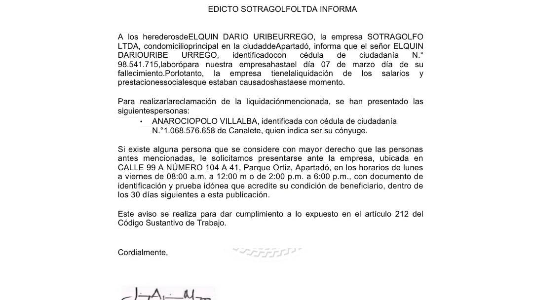 EDICTO- SOTRAGOLFO LTDA INFORMA A los herederos de ELQUIN DARIO URIBE URREGO