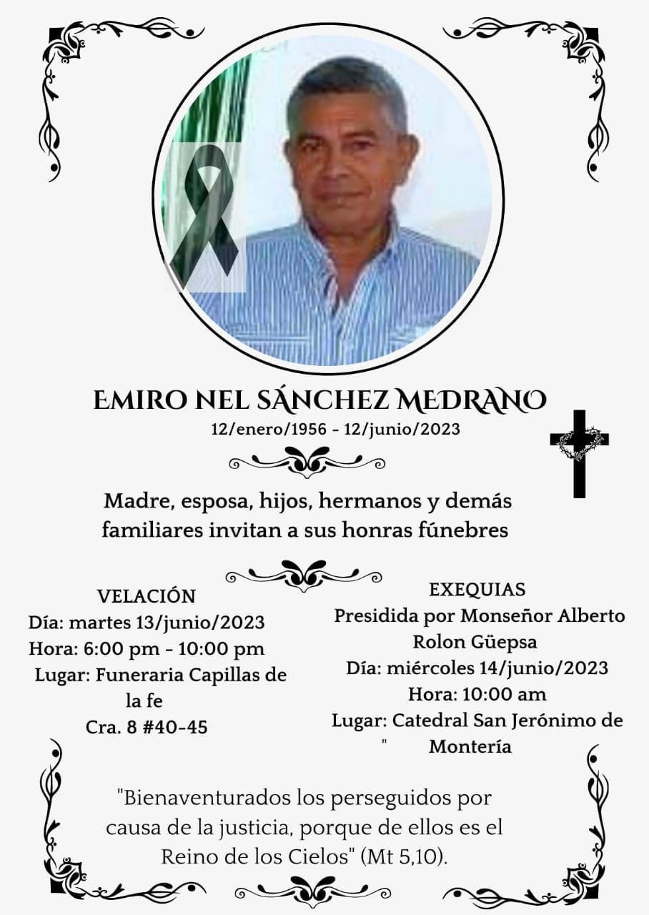 Hoy fue sepultado en Montería Emiro Nel Sánchez Medrano