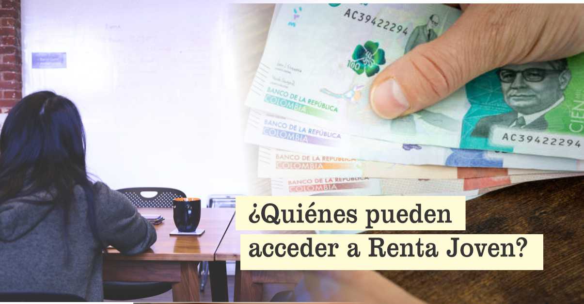 ¡Atención jóvenes! Renta Joven 2024: hasta $400.000 en pagos
