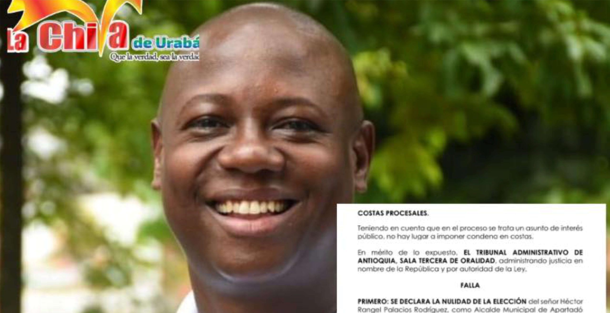 Tribunal Administrativo de Antioquia decretó nulidad electoral al alcalde de Apartadó, Héctor Rangel Palacios
