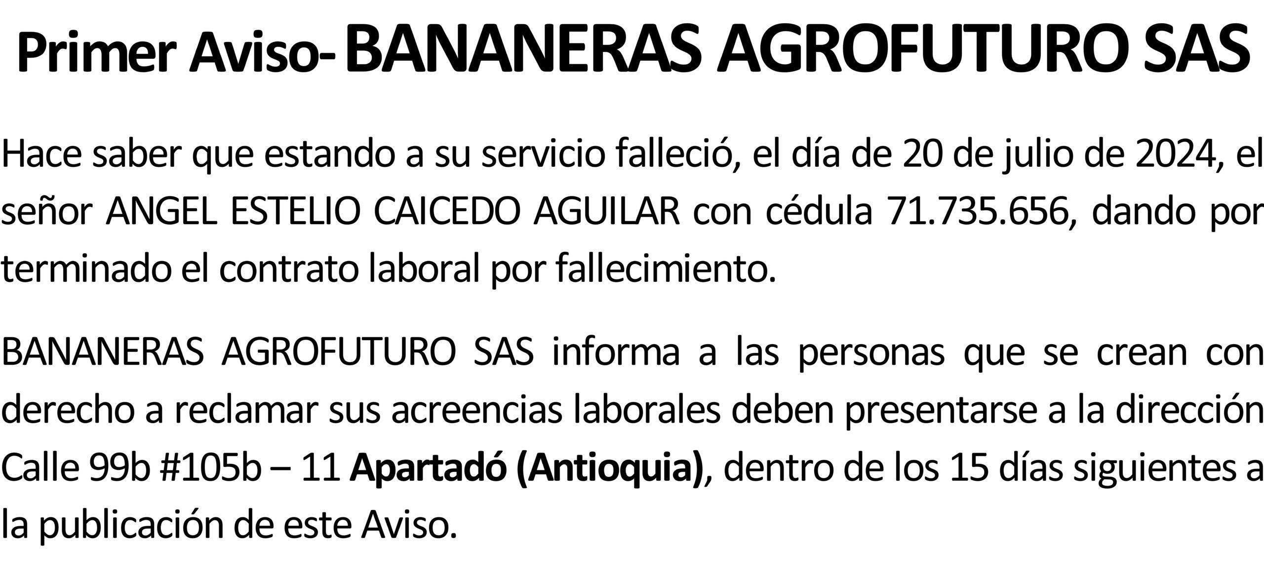 Primer Aviso- BANANERAS AGROFUTURO SAS