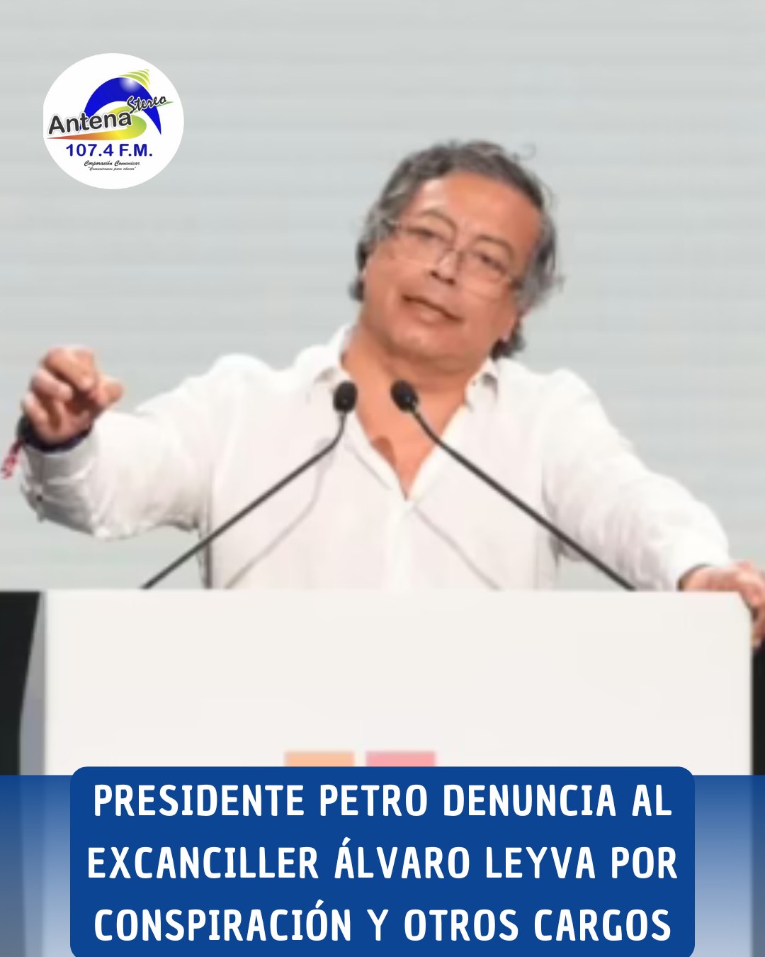 Petro denunció a Álvaro Leyva ante la Fiscalía por presunta conspiración para desestabilizar el Gobierno