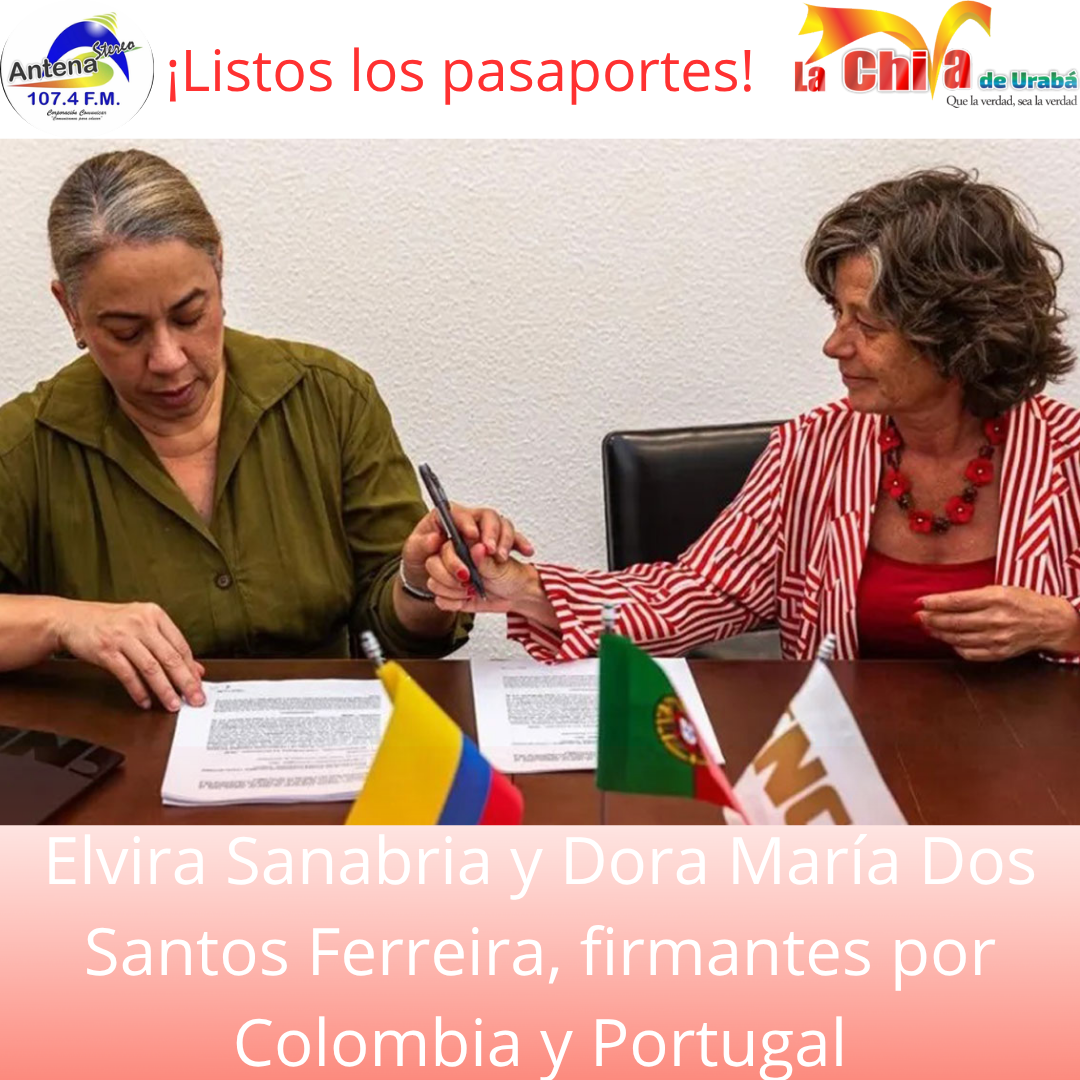 Colombia firmó convenio con Portugal para la producción de pasaportes
