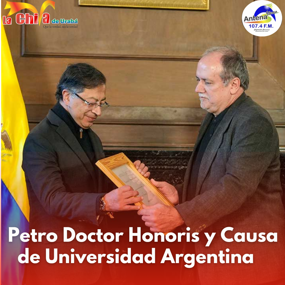 Gustavo Petro recibió Doctorado Honoris Causa de la Universidad Nacional de Lanús