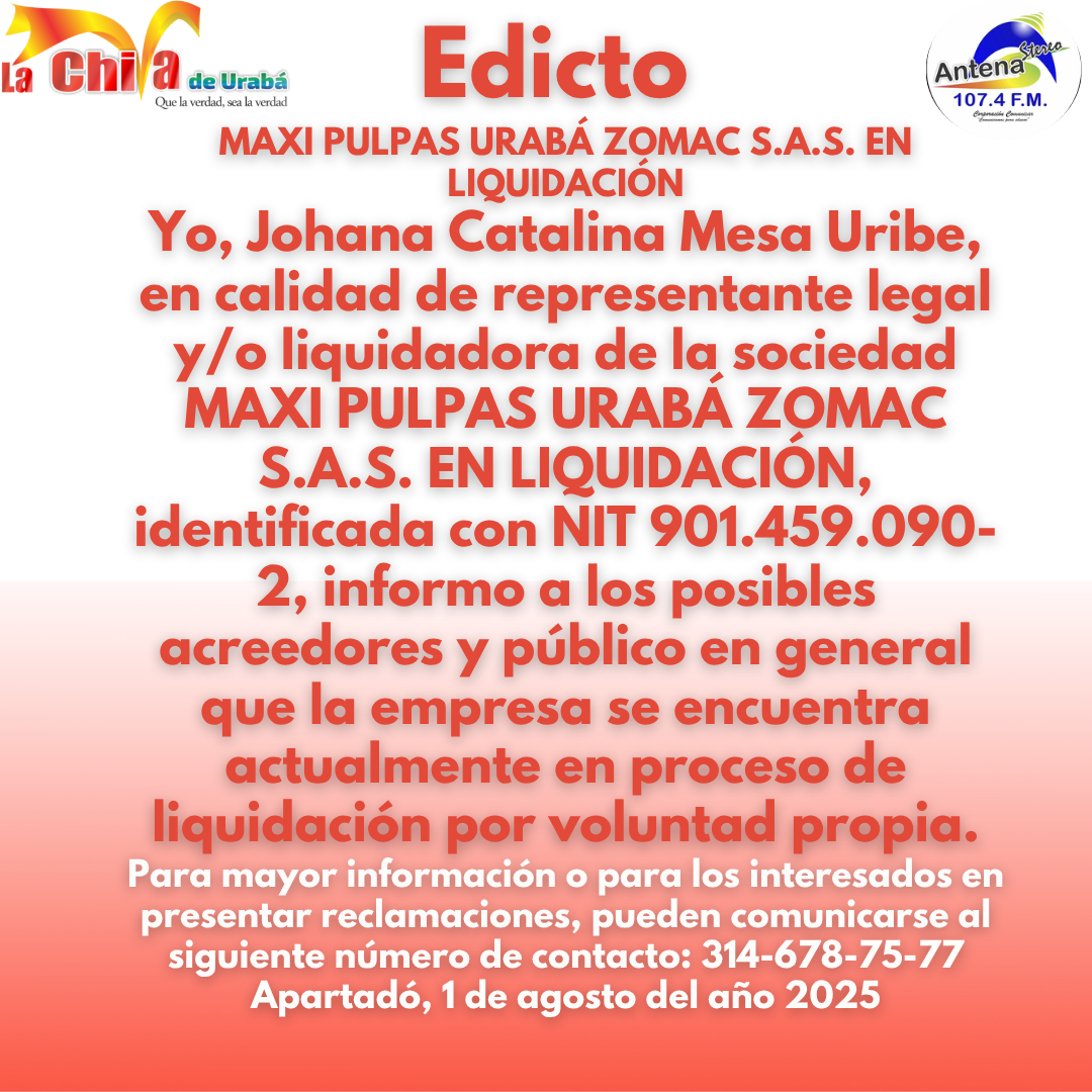 MAXI PULPAS URABÁ ZOMAC S.A.S. EN LIQUIDACIÓN