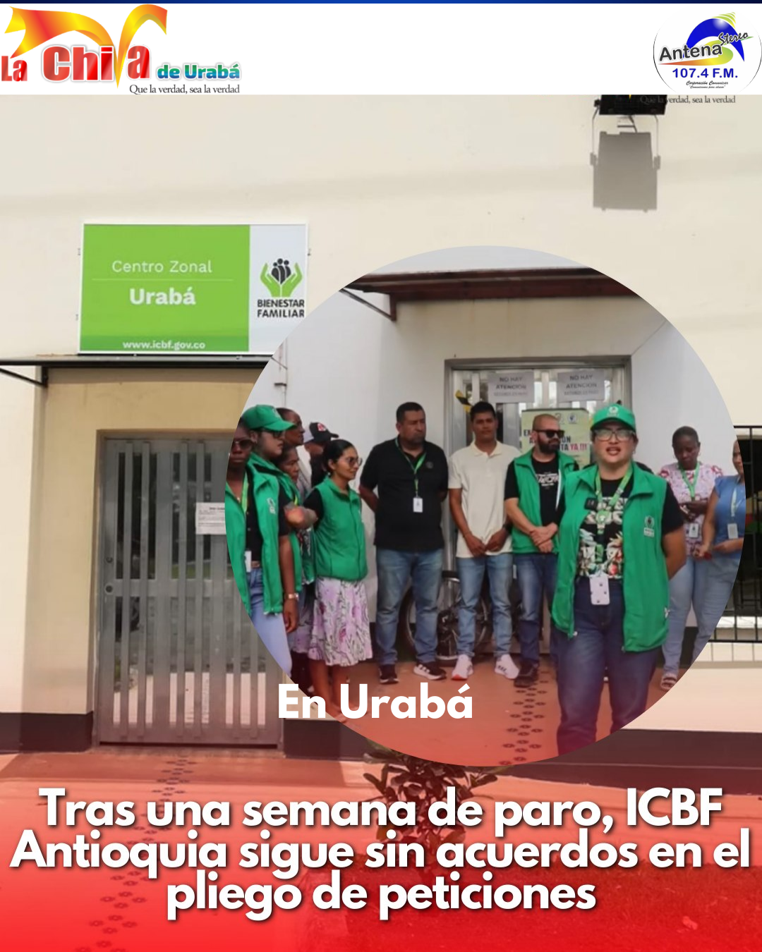 Sigue el paro en el ICBF Antioquia, denuncian vacantes sin cubrir, sedes en crisis y maltrato laboral