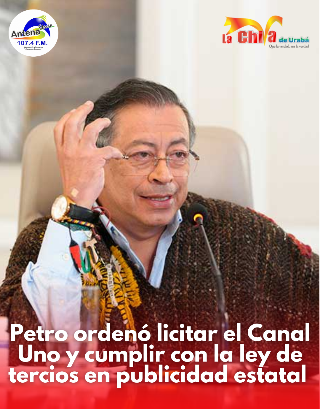 Petro ordenó iniciar la licitación del Canal 1 y planteó nueva estrategia de comunicación