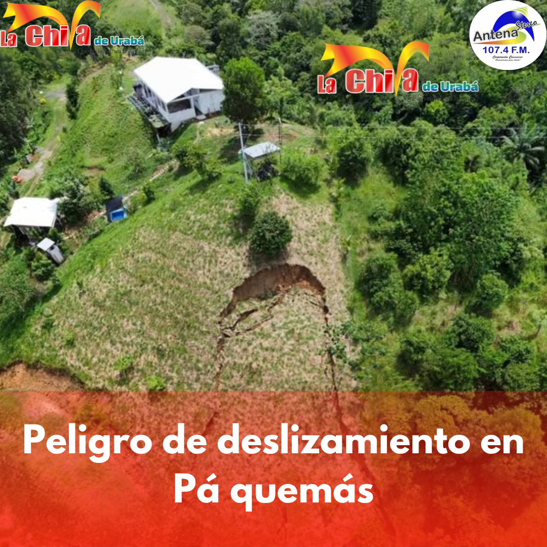 Habitantes de Pá quemás, en Turbo, temen por posible deslizamiento de montaña