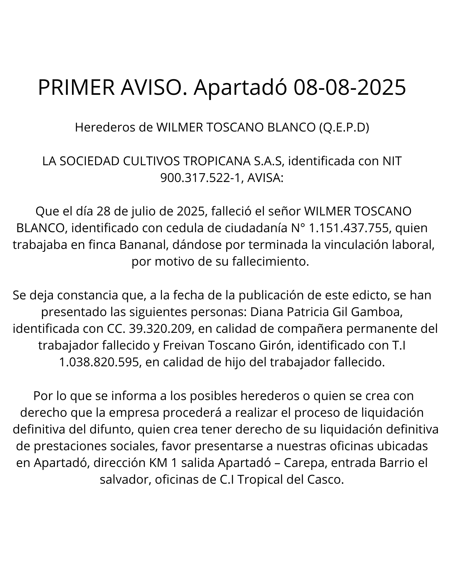 PRIMER AVISO- Herederos de WILMER TOSCANO BLANCO (Q.E.P.D)