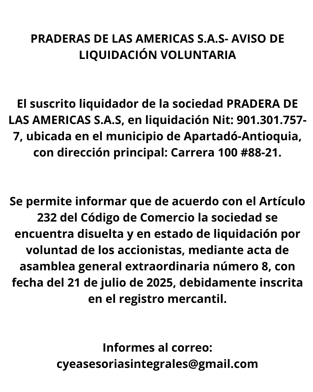 PRADERAS DE LAS AMERICAS ZOMAC S.A.S- AVISO  DE   LIQUIDACIÓN    VOLUNTARIA