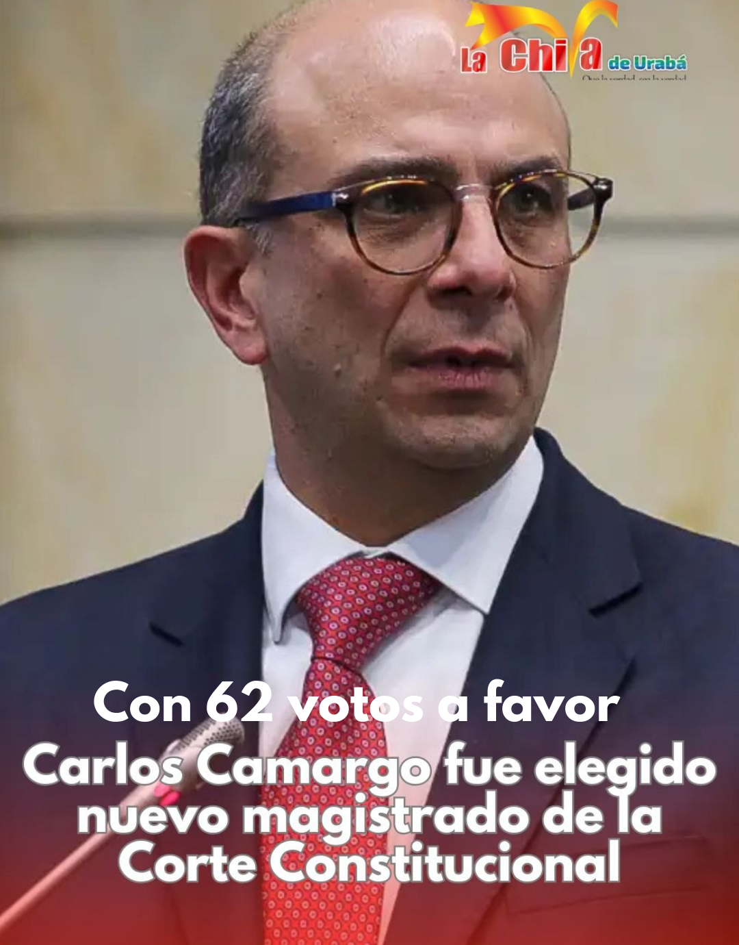 Carlos Camargo Assis, nuevo magistrado de la Corte Constitucional