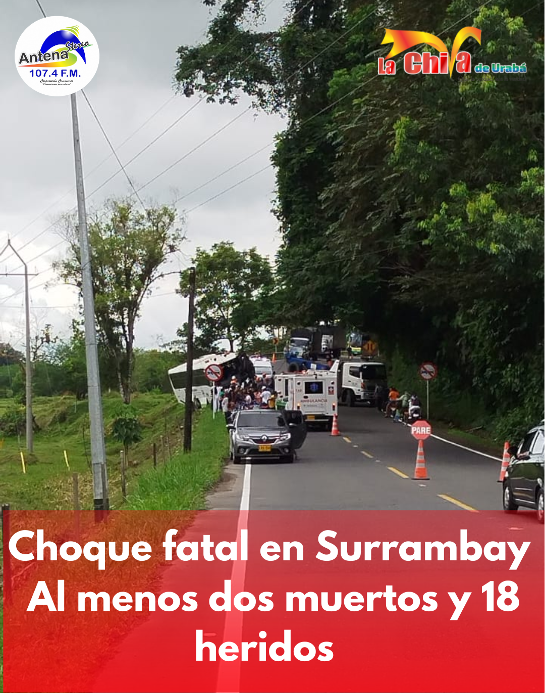 Accidente entre Chigorodó y Mutatá dejó dos muertos y al menos 18 heridos