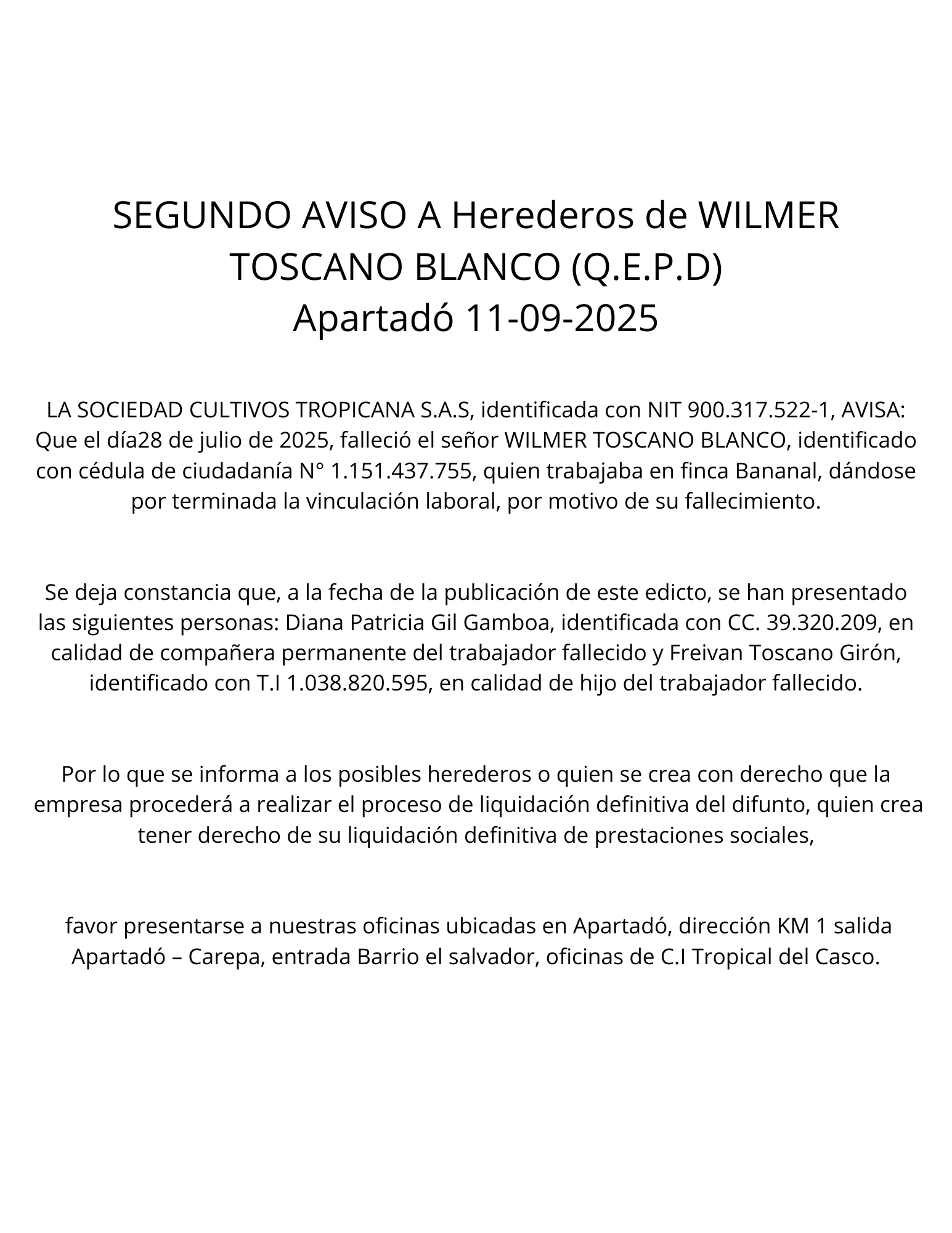 SEGUNDO AVISO A Herederos de WILMER TOSCANO BLANCO (Q.E.P.D)
