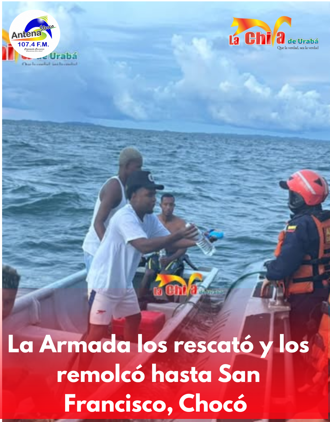 Se quedaron sin gasolina en el Golfo de Urabá y fueron rescatados por la Armada