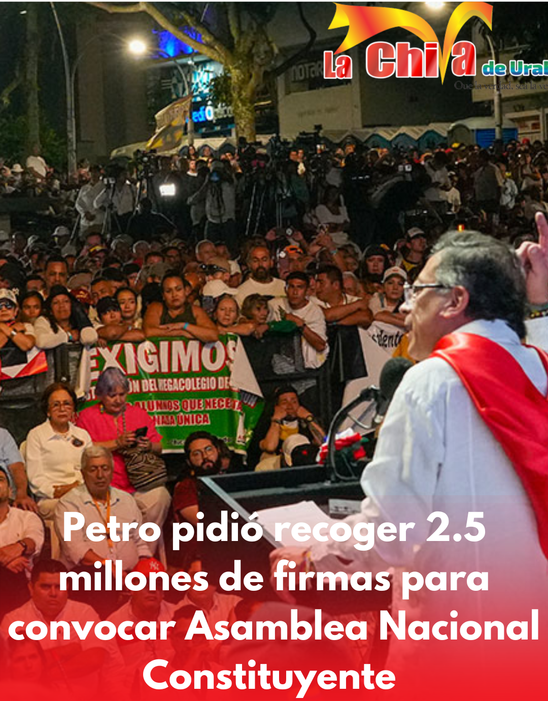 “Tenemos que ponernos en modo constituyente”: presidente Gustavo Petro