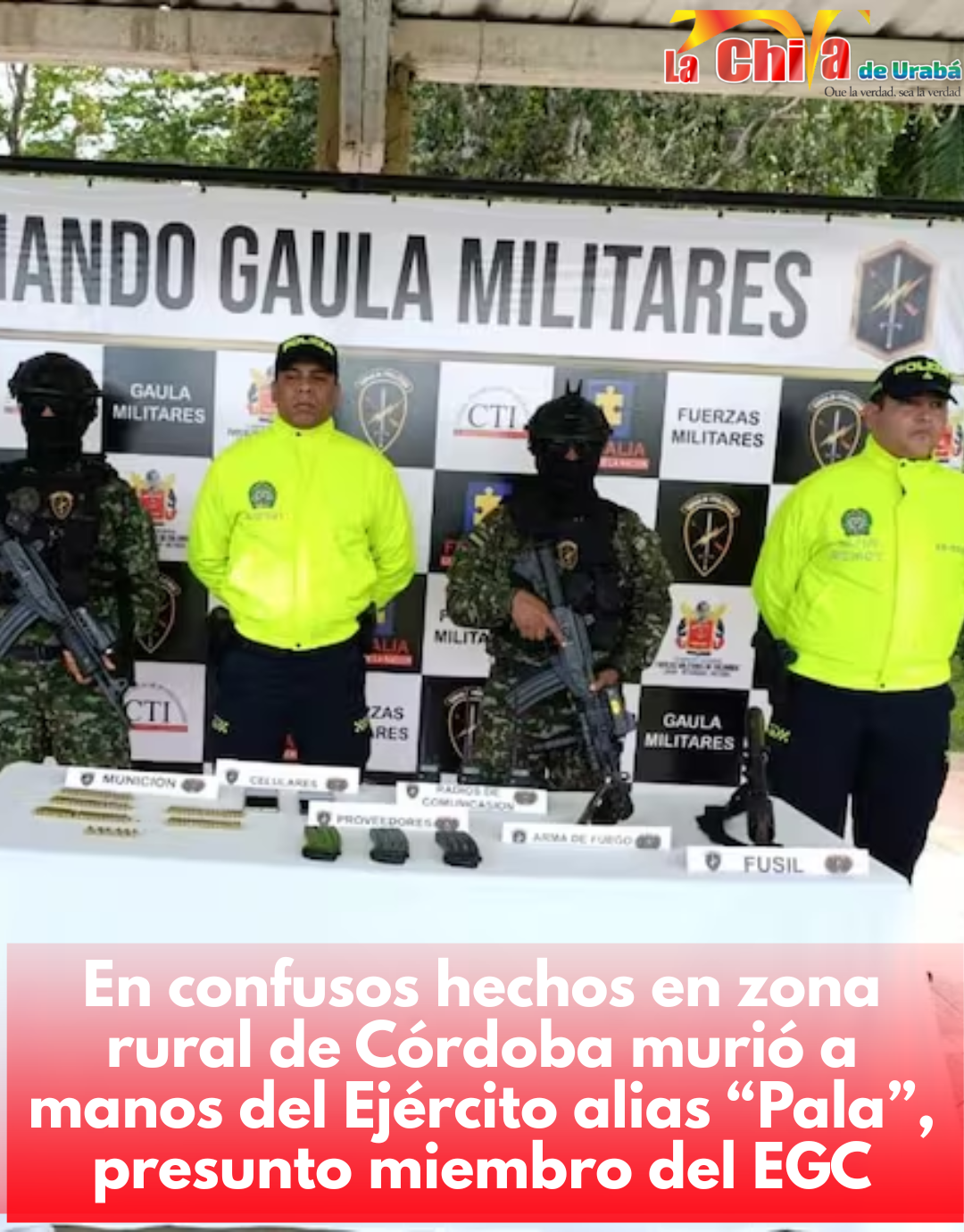 Murió alias ‘Pala’, señalado cabecilla del EGC, o Cl4n del G0lf0