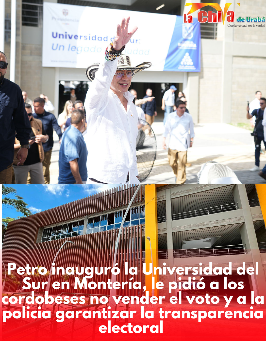 “Aquí no se compra ni se vende un solo voto”: Petro al inaugurar La Universidad del Sur en Montería