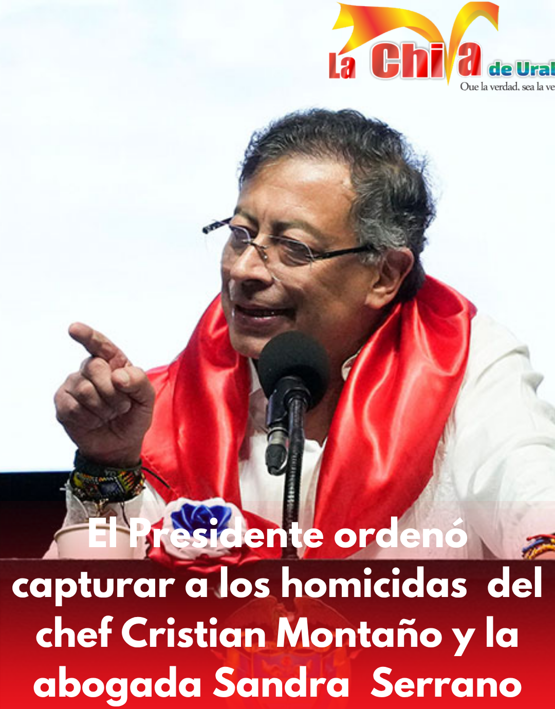 Petro condenó asesinatos de chef Cristian Montaño y la abogada Sandra Cecilia Serrano