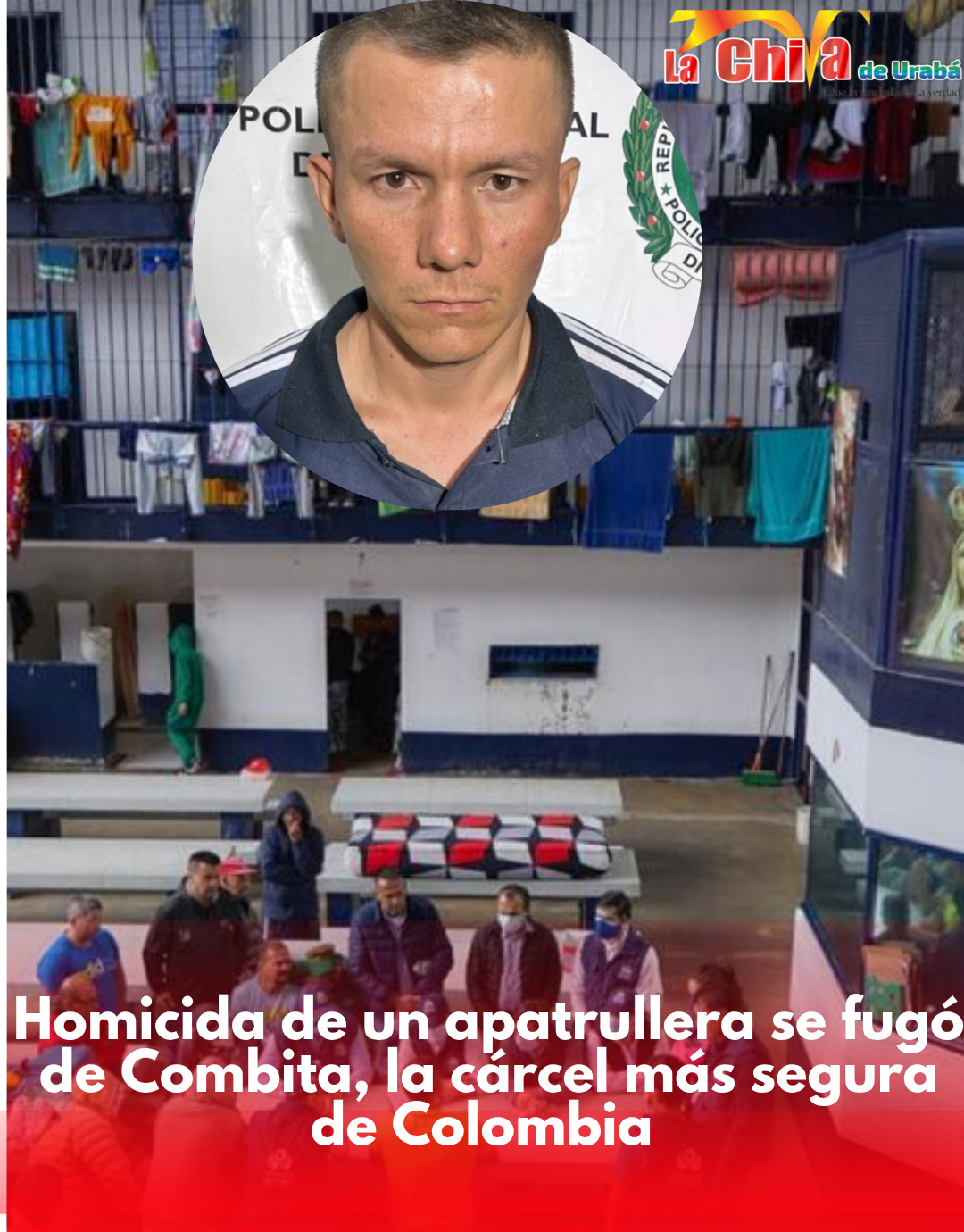 Se fugó de Cómbita el asesino de la patrullera Paula Cristina Ortega, condenado a 30 años de prisión