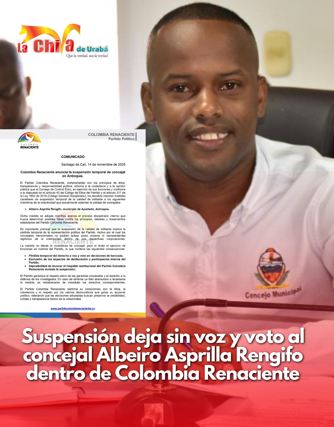 Colombia Renaciente suspendió al concejal Albeiro Asprilla y lo dejó sin voz ni voto en el recinto