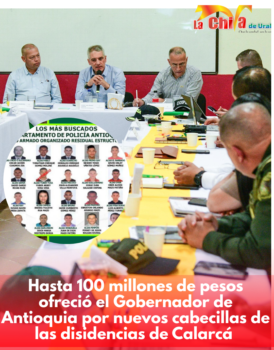 Gobernador ofreció hasta 100 millones de pesos por alias “Lobo” y “Pimpón”, del Frente 36