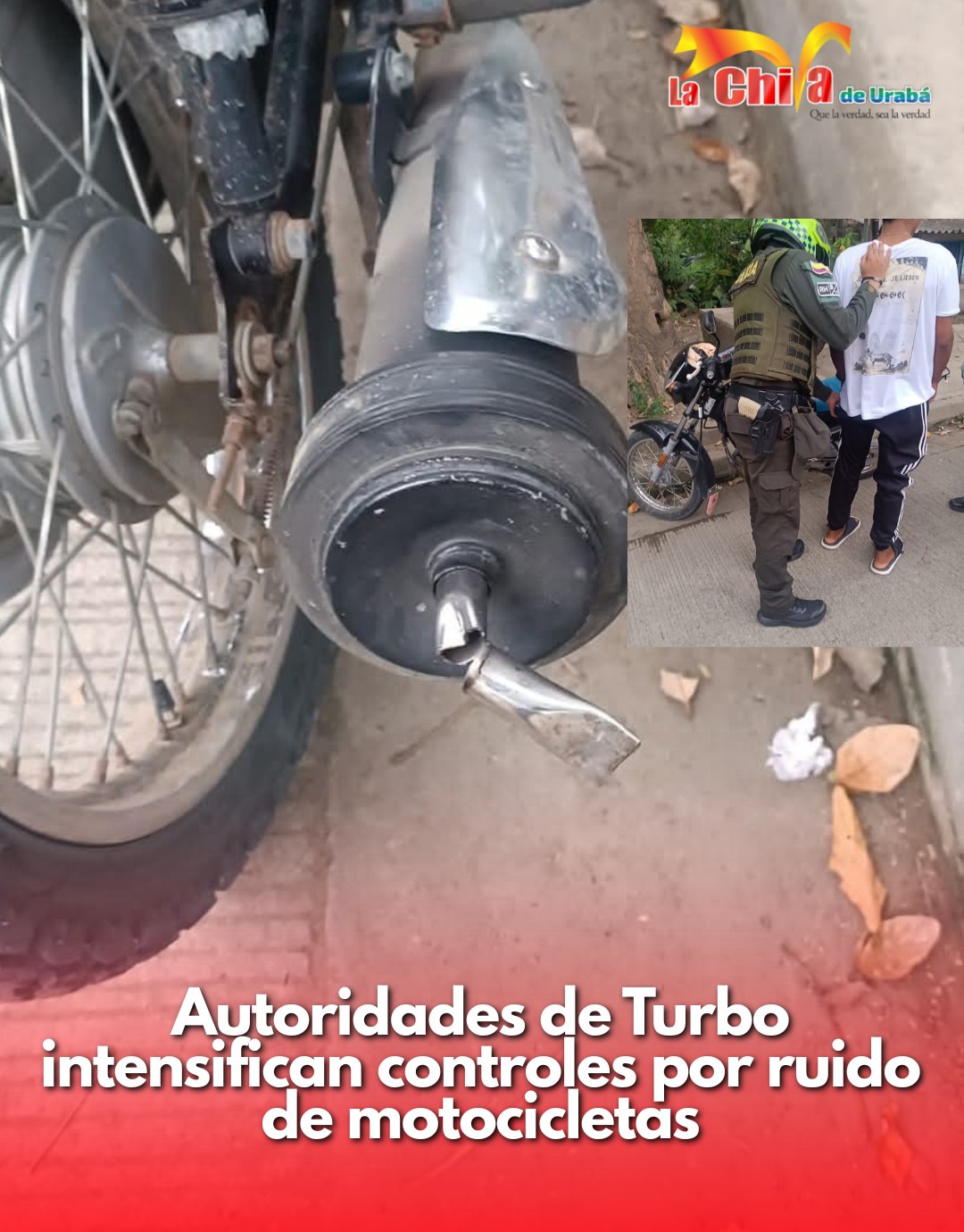 En Turbo intensifican controles contra motos ruidosas