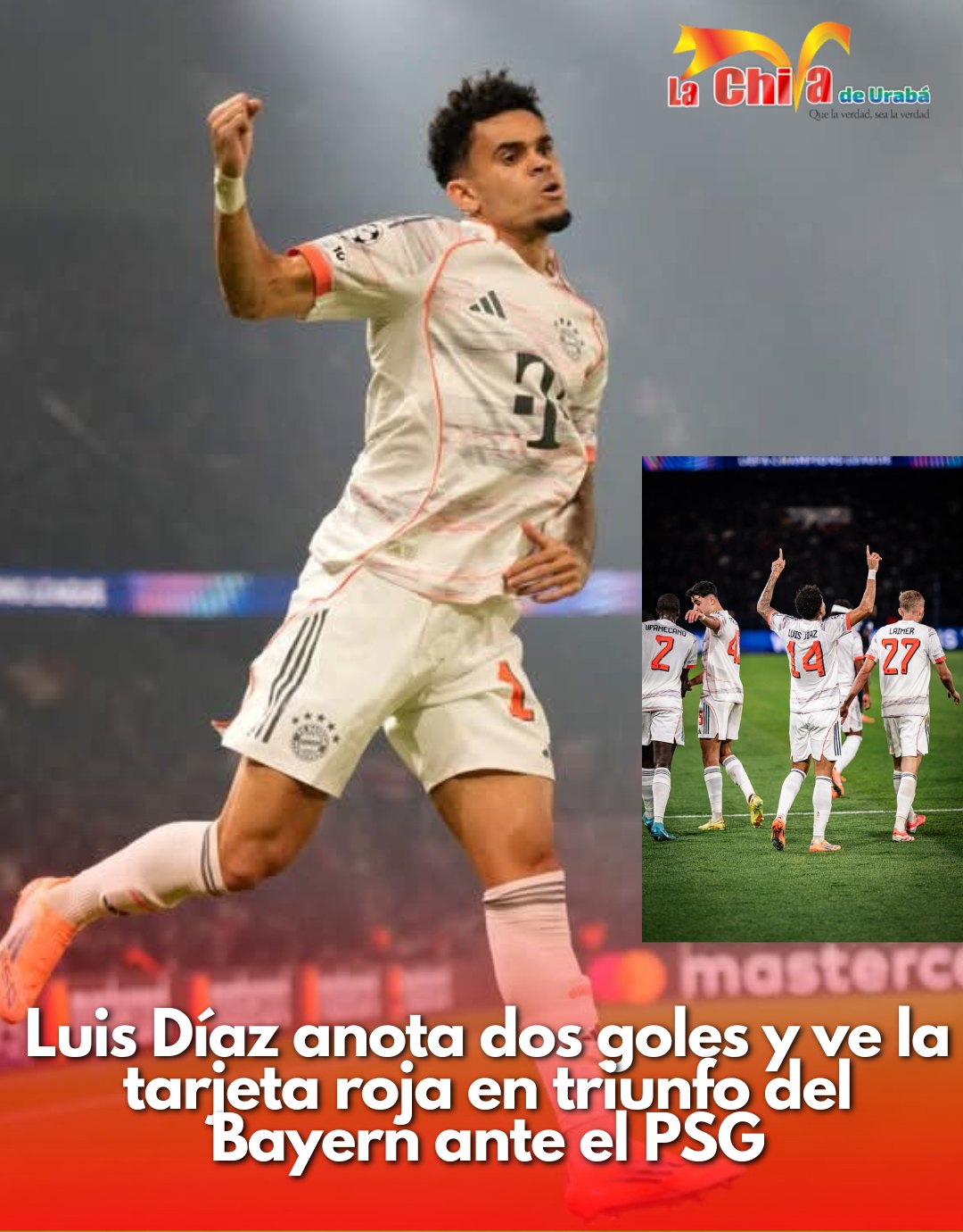 Luis Díaz brilló y se fue expulsado en su debut con el Bayern Múnich ante el PSG