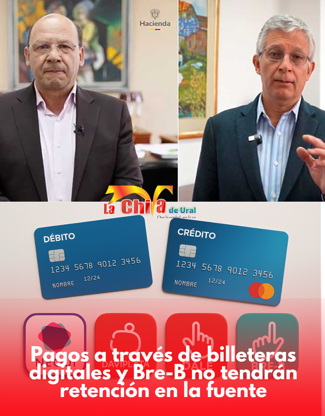 Pagos a través de billeteras digitales y Bre-B no tendrán retención en la fuente