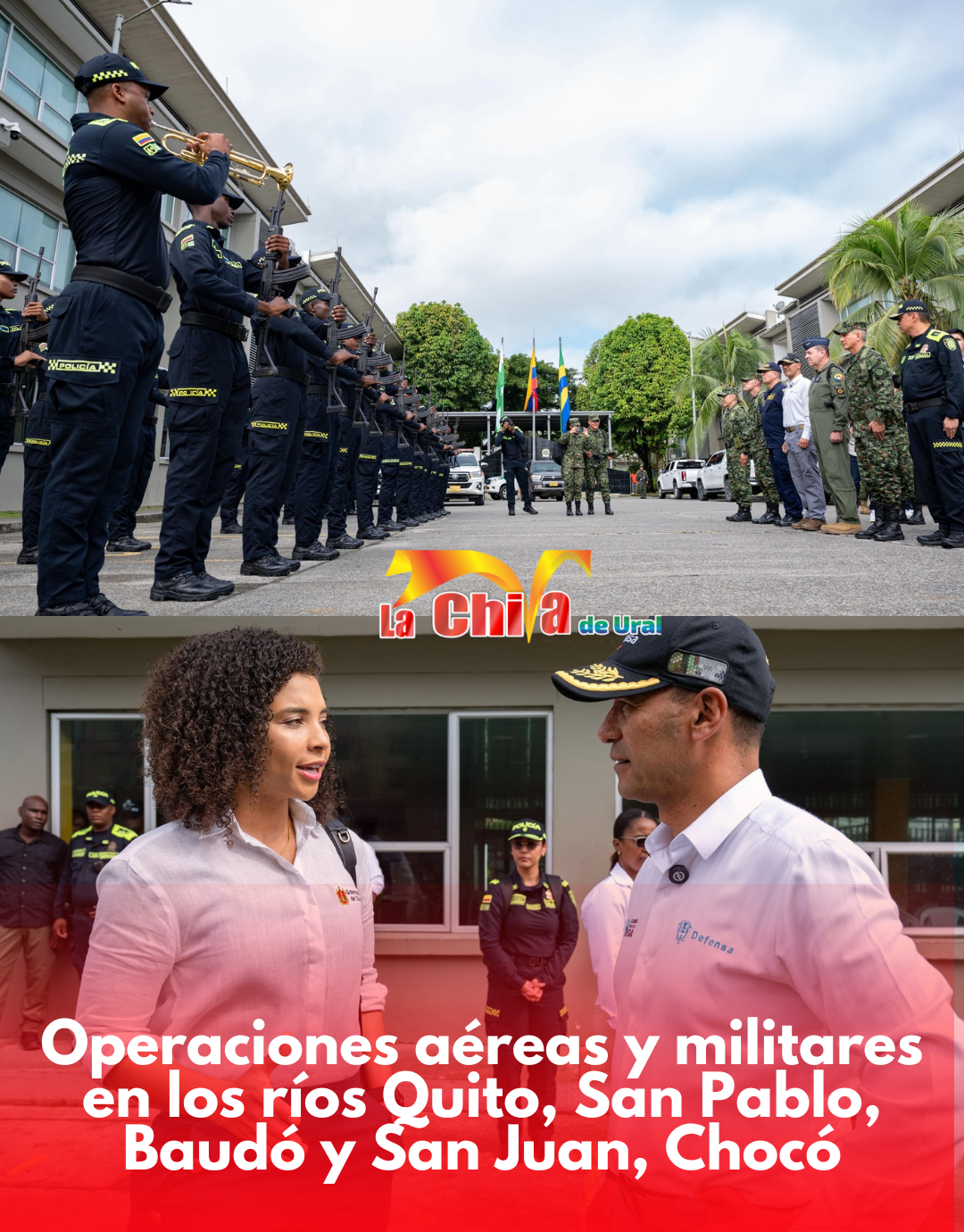 Operaciones aéreas y militares en los ríos Quito, San Pablo, Baudó y San Juan, Chocó