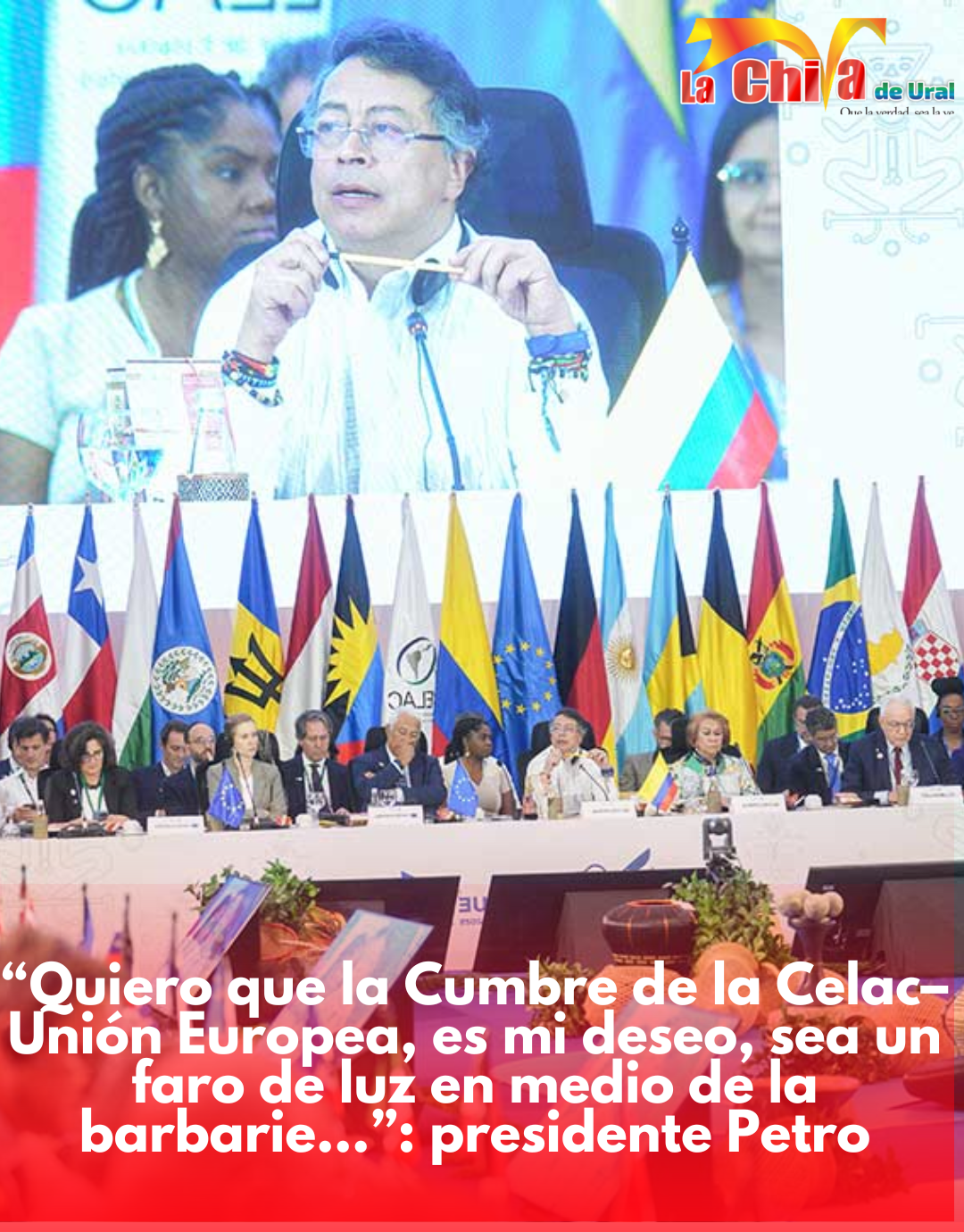 “La Celac–UE debe ser el faro de la democracia global”: Gustavo Petro