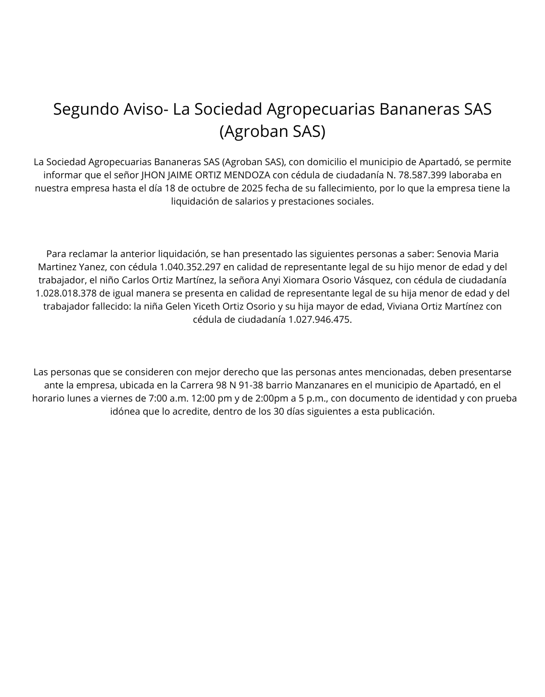 Segundo Aviso- La Sociedad Agropecuarias Bananeras SAS (Agroban SAS)