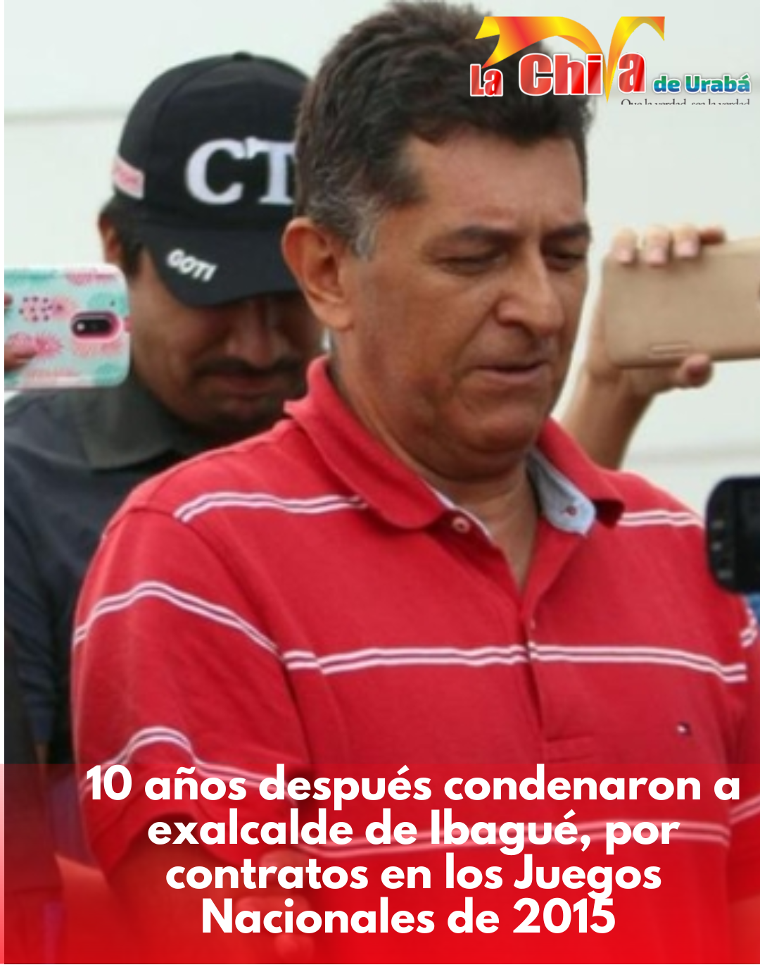 Condenado exalcalde de Ibagué, por desfalco a los Juegos Nacionales 2015