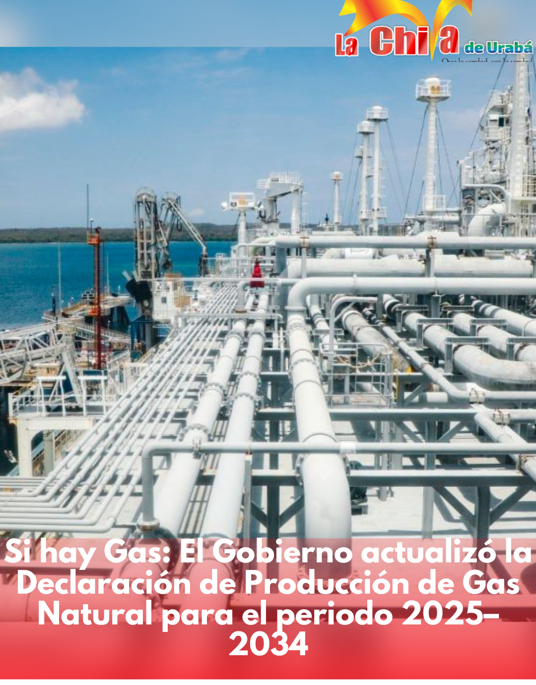 Gobierno actualizó producción de gas y garantizó abastecimiento interno