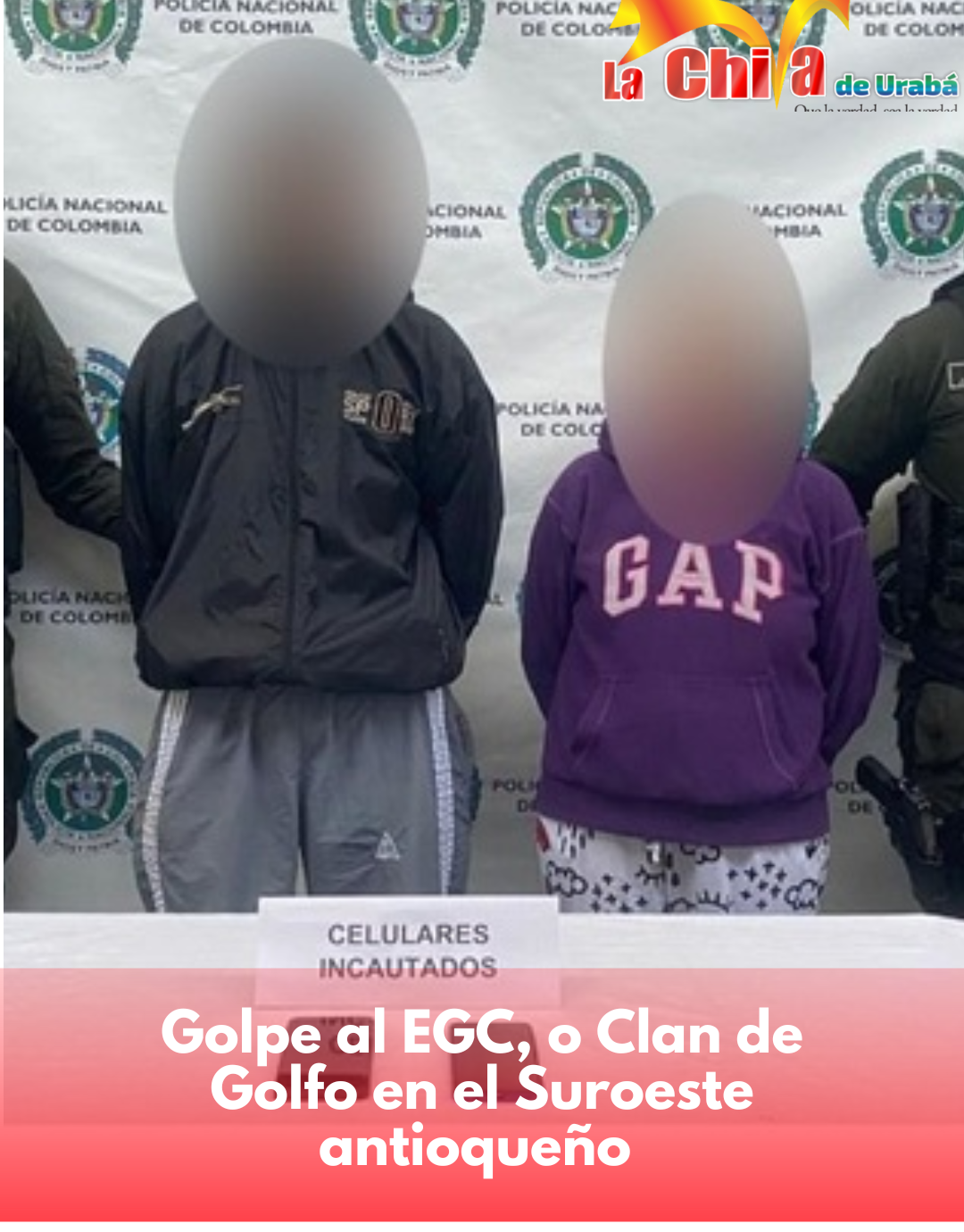 Golpe estructural al Ejército Gaitanista de Colombia en el suroeste antioqueño