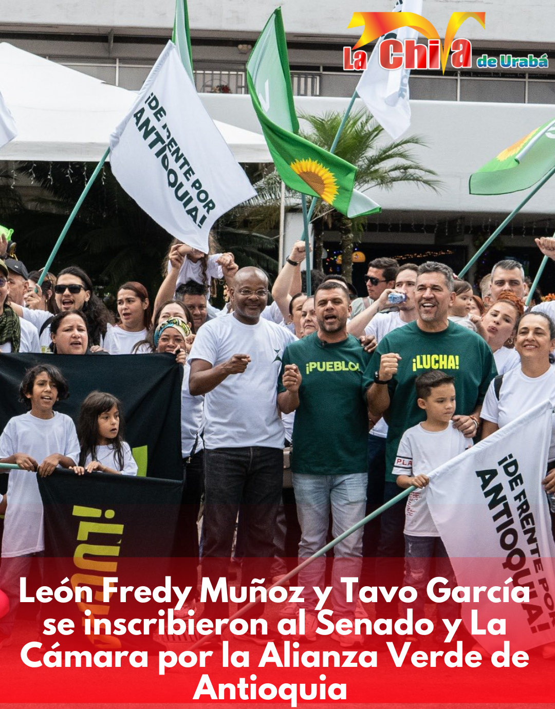 Senador León Fredy Muñoz inscribió su candidatura: “El Verde vuelve a ser del pueblo”