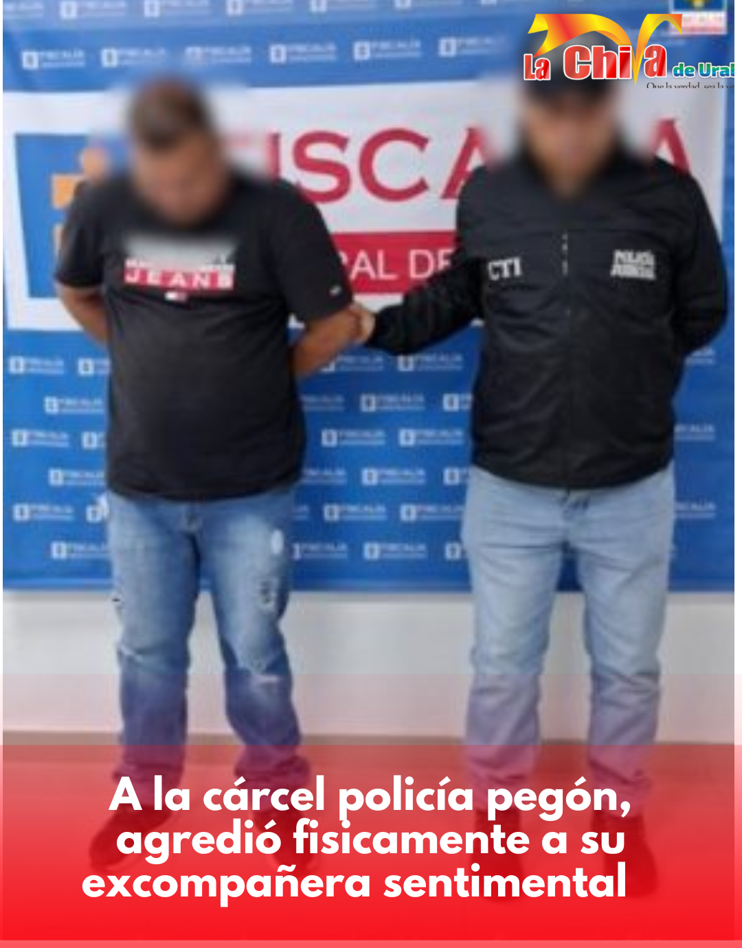 Enviaron a la cárcel a un policía señalado de agredir a su expareja sentimental