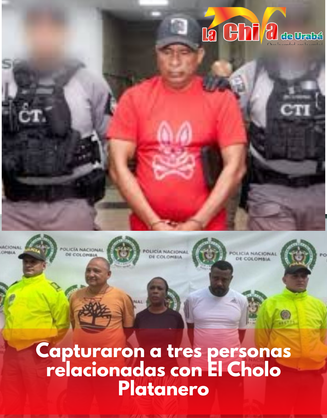 Las autoridades vinieron por la del “Cholo Platanero” y le capturaron a tres socios