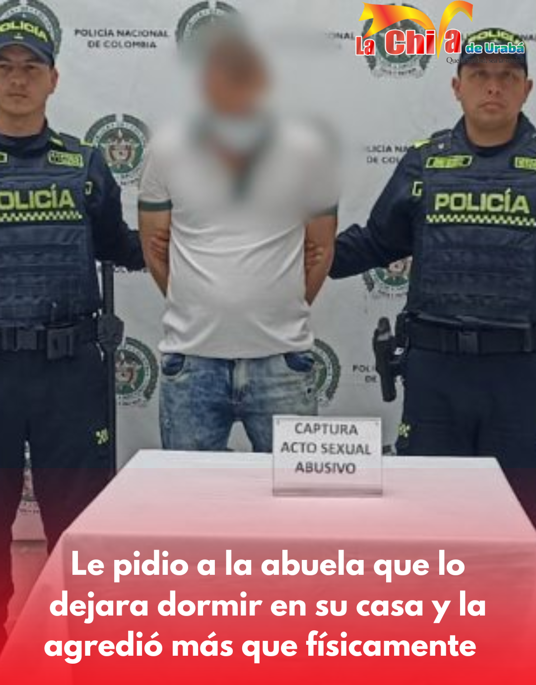 Por agresión sexual en contra de la abuela de 79 años, lo mandaron a la cárcel