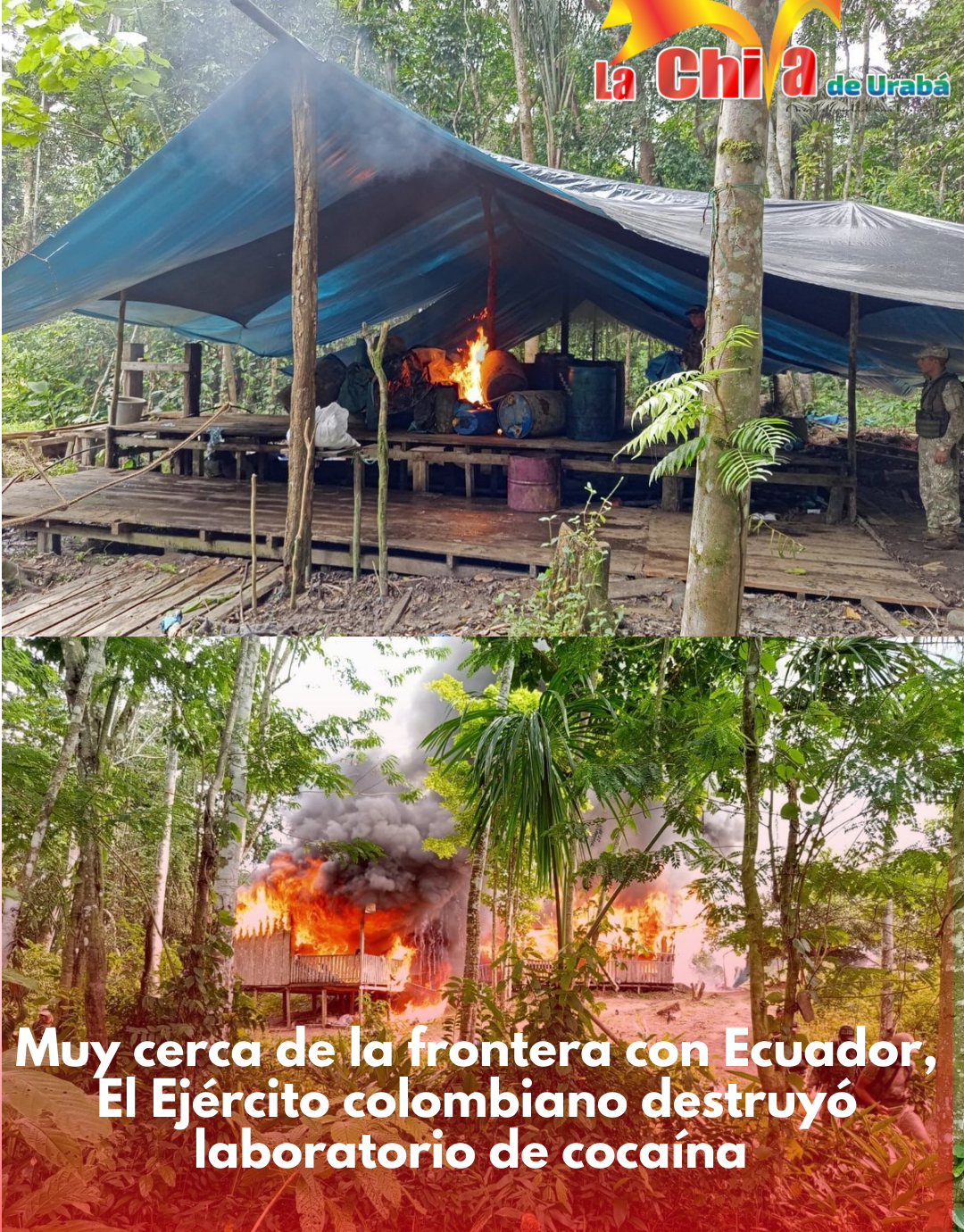 Ejército destruyó laboratorio de cocaína en Nariño en Fronteras con Ecuador