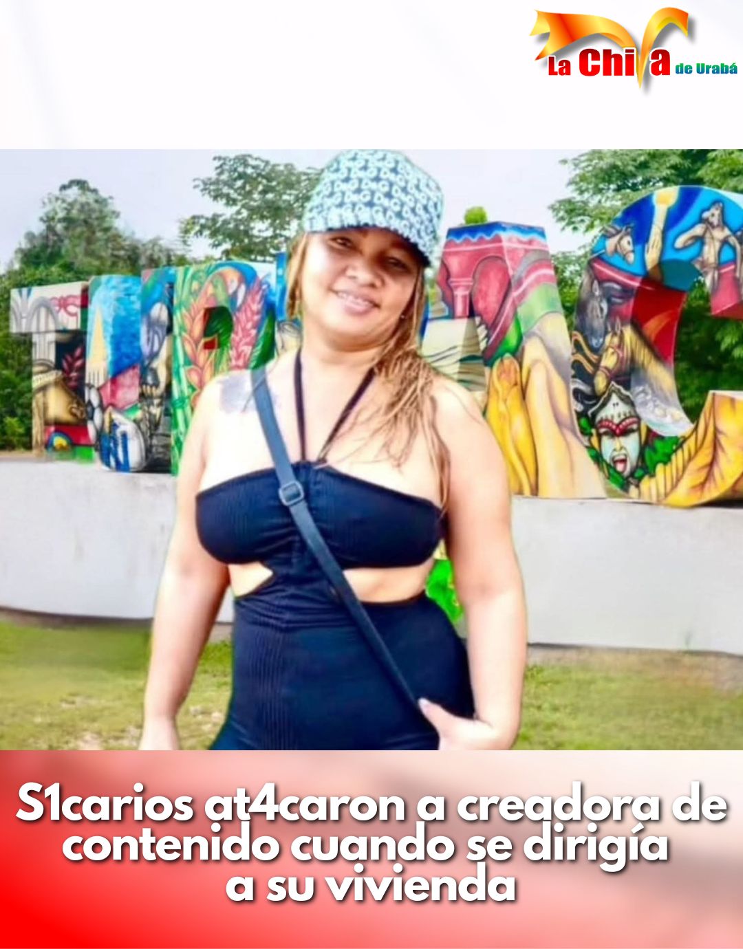 Asesinaron a “Patri Devoz Romero” creadora de contenido en Turbaco