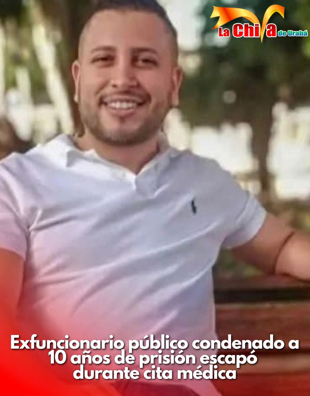 Se fugó ex inspector de Policía de Bello condenado a 10 años de prisión