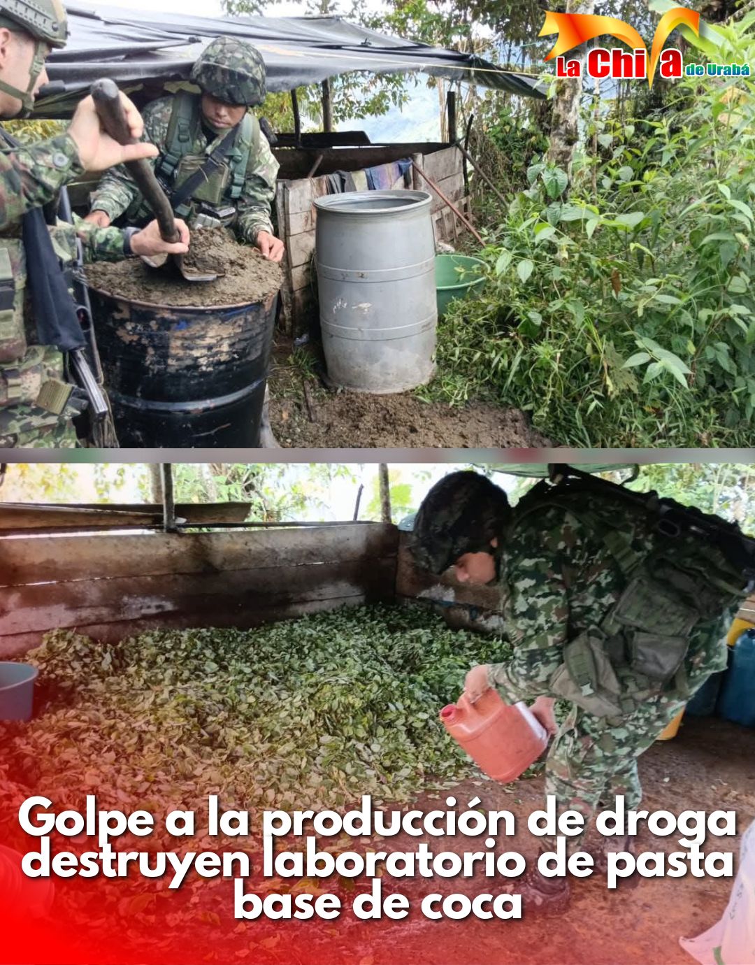 Ejército destruyó laboratorio para el procesamiento de pasta base de coca