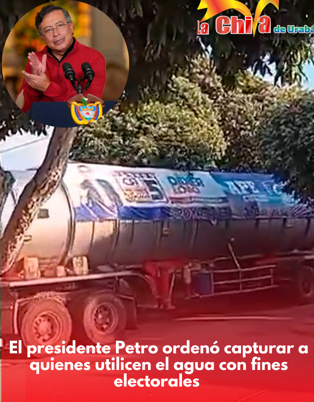 Presidente Petro ordenó capturar a quienes usen el agua con fines electorales