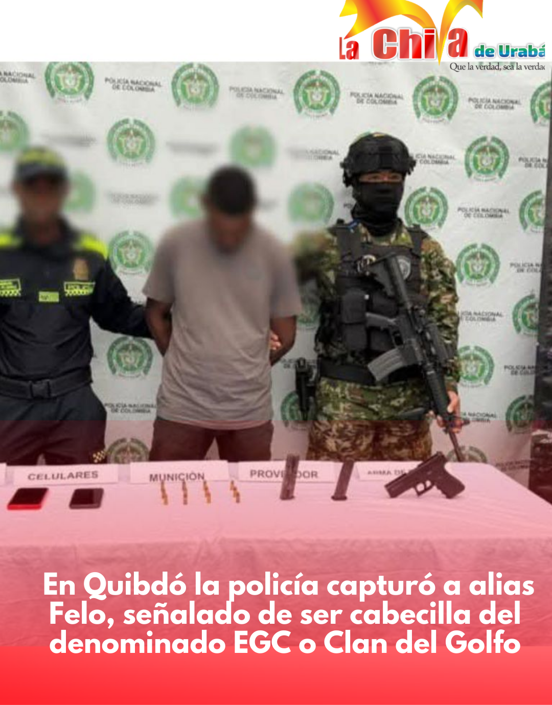 Alias “Felo”, segundo cabecilla del EGC cayó preso en la capital del Chocó