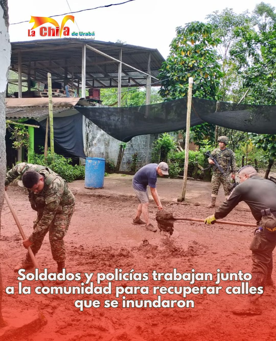 Ejército y Policía apoyan la recuperación en San José de Apartadó tras inundaciones. Maquinaria, limpieza y coordinación con la comunidad.