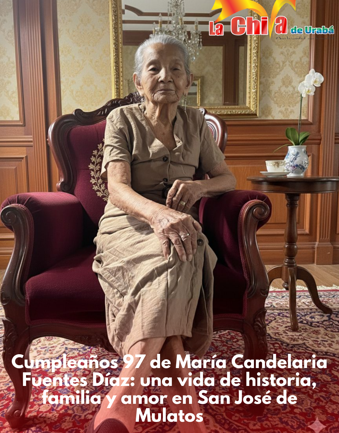 María Candelaria, 97 años de historia, familia y amor en San José de Mulatos