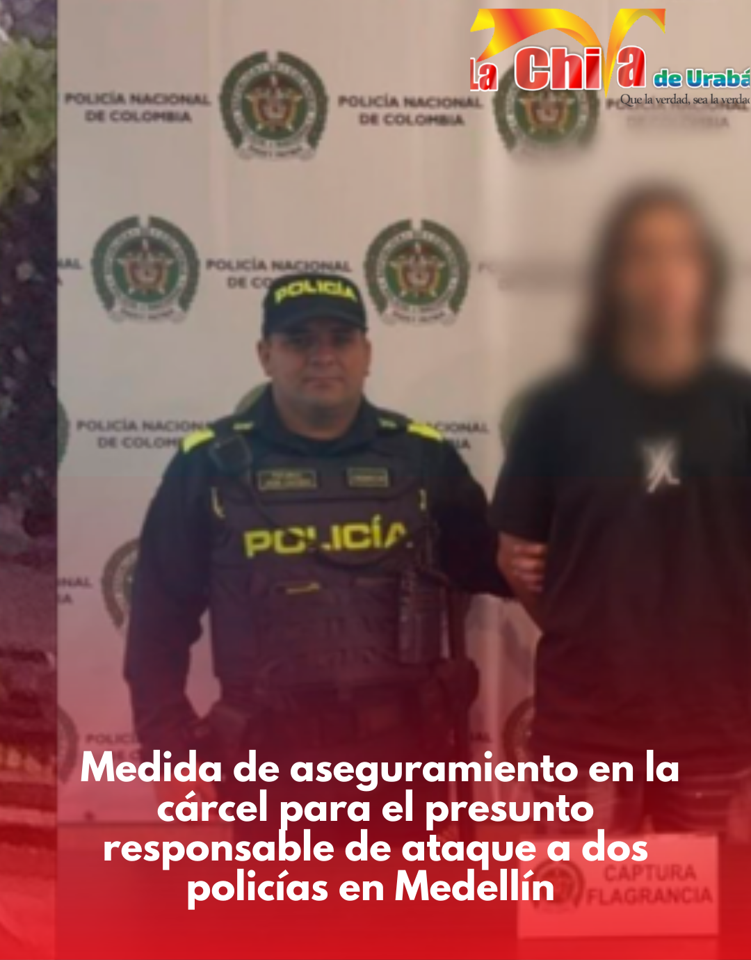 Cárcel para responsable de ataque armado contra dos policías en Medellín