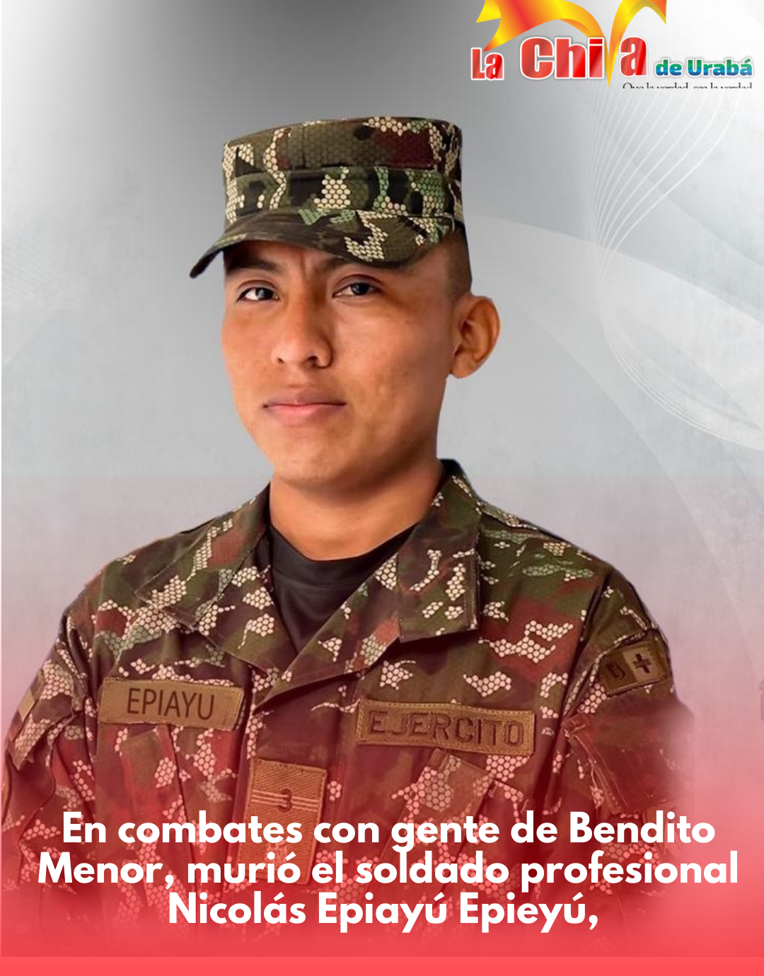 Soldado Epiayú murió en combate en operación militar en Ciénaga