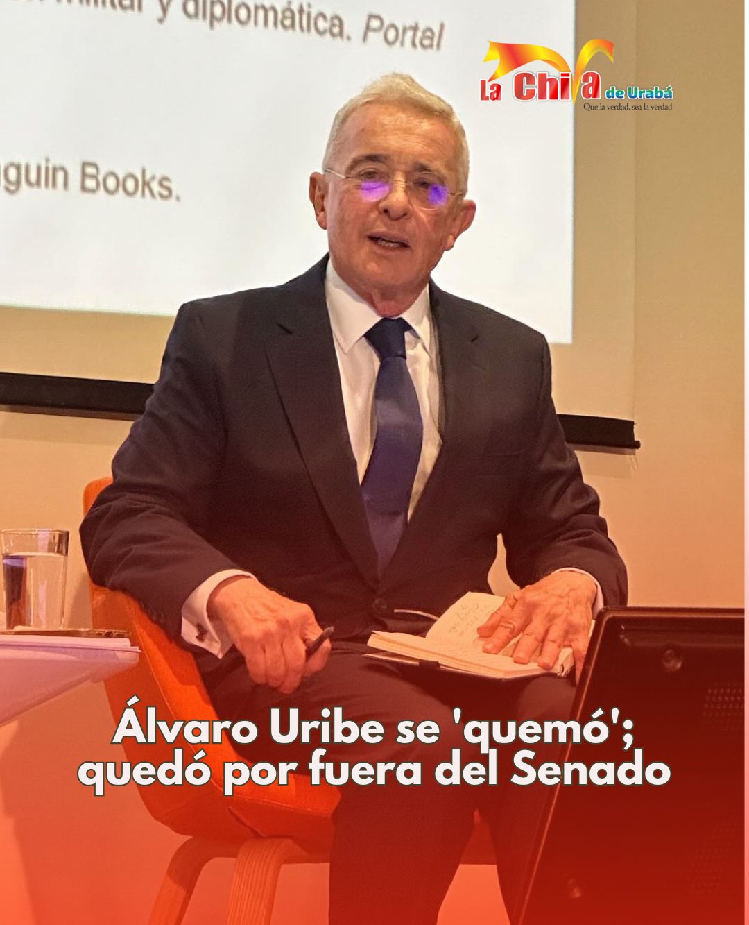 Álvaro Uribe queda fuera del Senado y marca un histórico revés