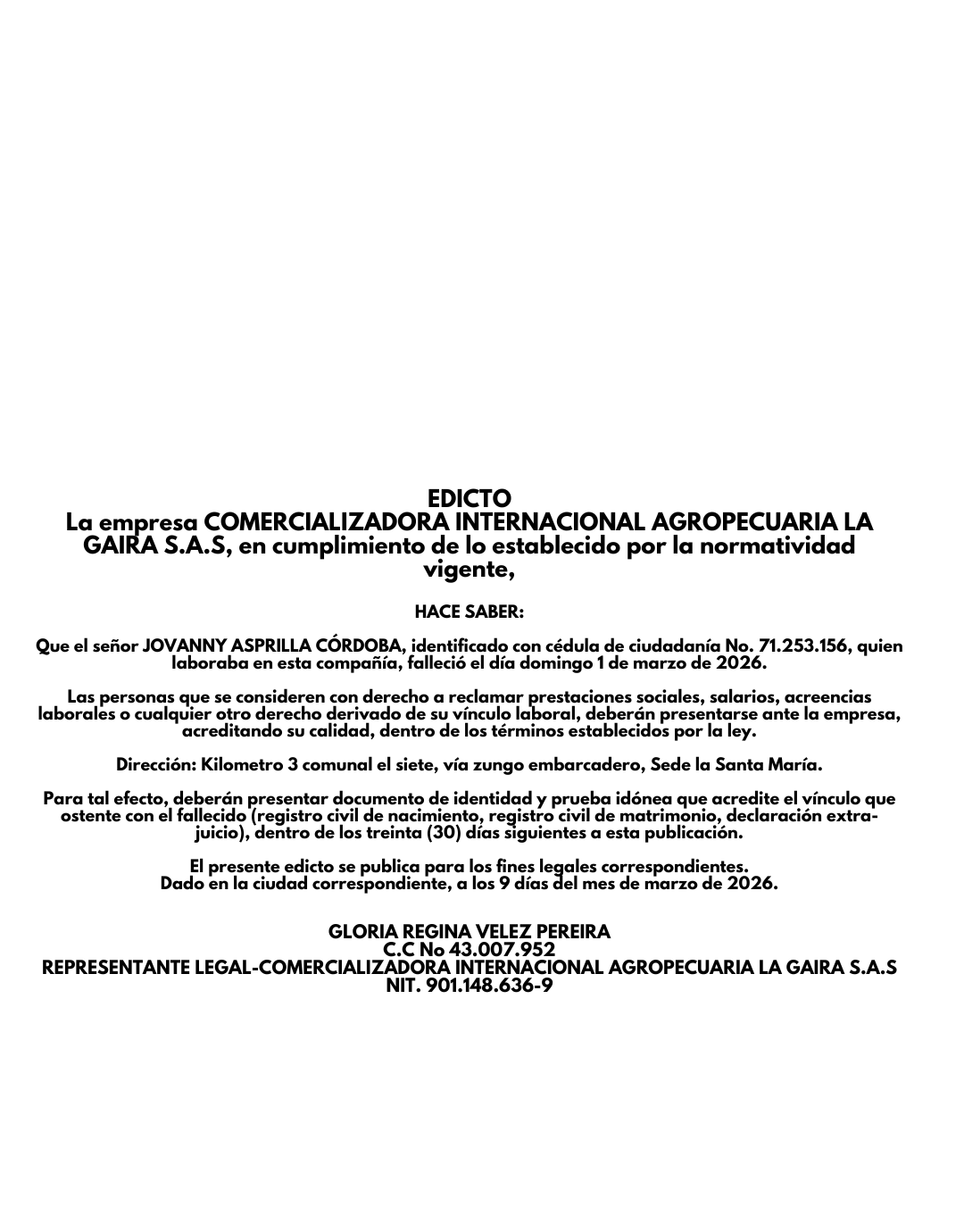 EDICTO-La empresa COMERCIALIZADORA INTERNACIONAL AGROPECUARIA LA GAIRAS.A.S